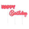 Meri Meri Happy Birthday Pink Acrylic Toppers Set Of 2 2 Meri Meri Happy Birthday Pink Acrylic Toppers Set Of 2